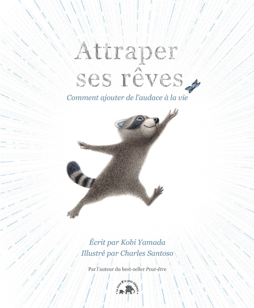 Couverture ebook de Attraper ses rêves, de Kobi Yamada