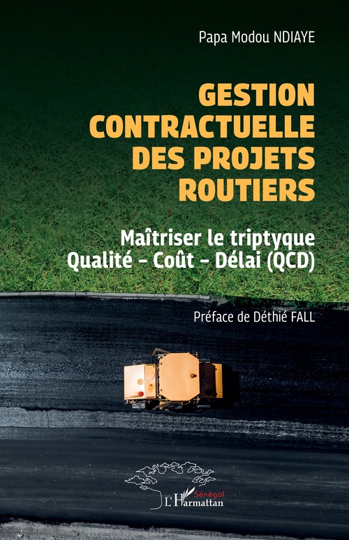 Couverture ebook de Gestion contractuelle des projets routiers, de Papa Modou Ndiaye
