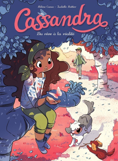 ebook cover of Cassandra - Tome 2 - Du rêve à la réalité, by Isabelle Bottier, Hélène Canac