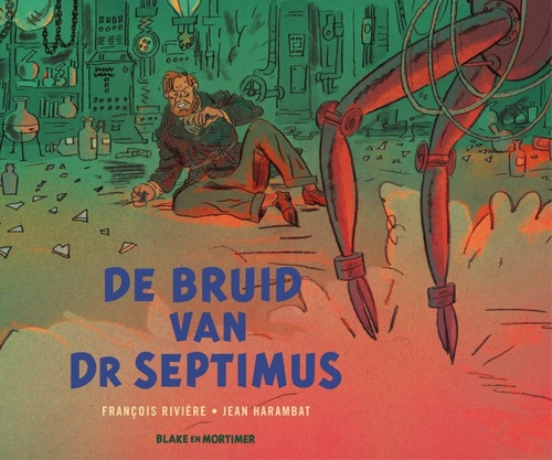 Couverture ebook de De bruid van Dokter Septimus, de Francois Riviere