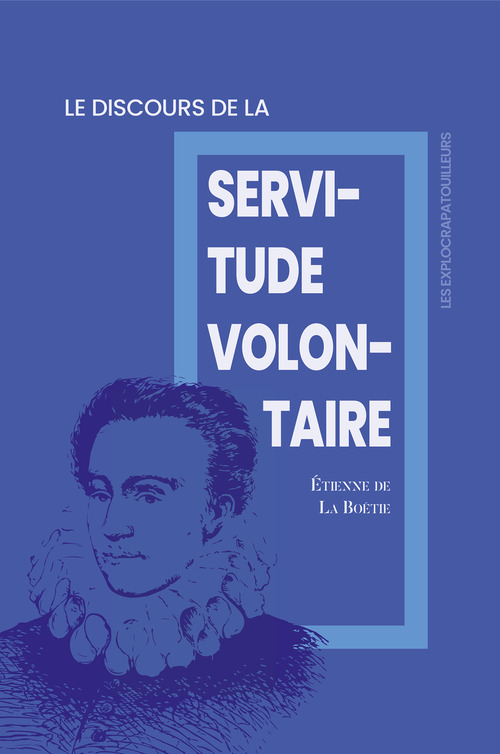 Couverture ebook de Discours de la servitude volontaire, de Etienne De La Boetie
