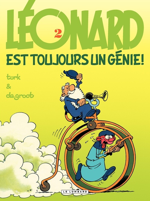 ebook cover of Léonard - Tome 02 - Léonard est toujours un génie !, by De Groot