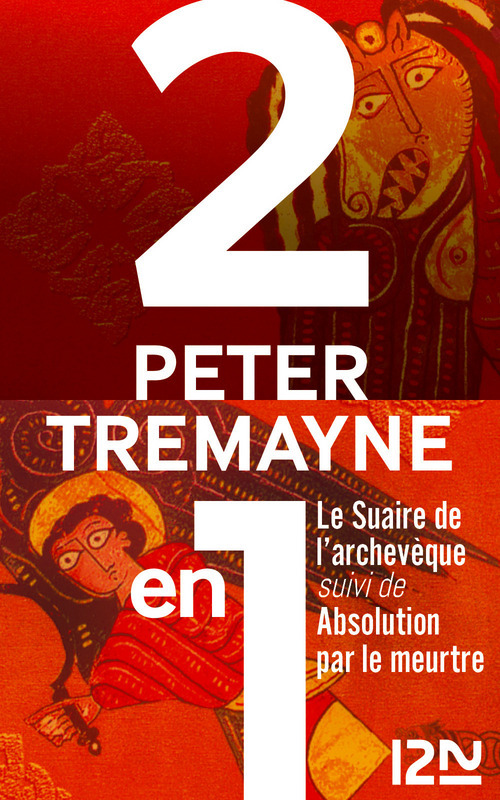 ebook cover of Le suaire de l'archevêque suivi de Absolution par le meurtre, by Peter Tremayne