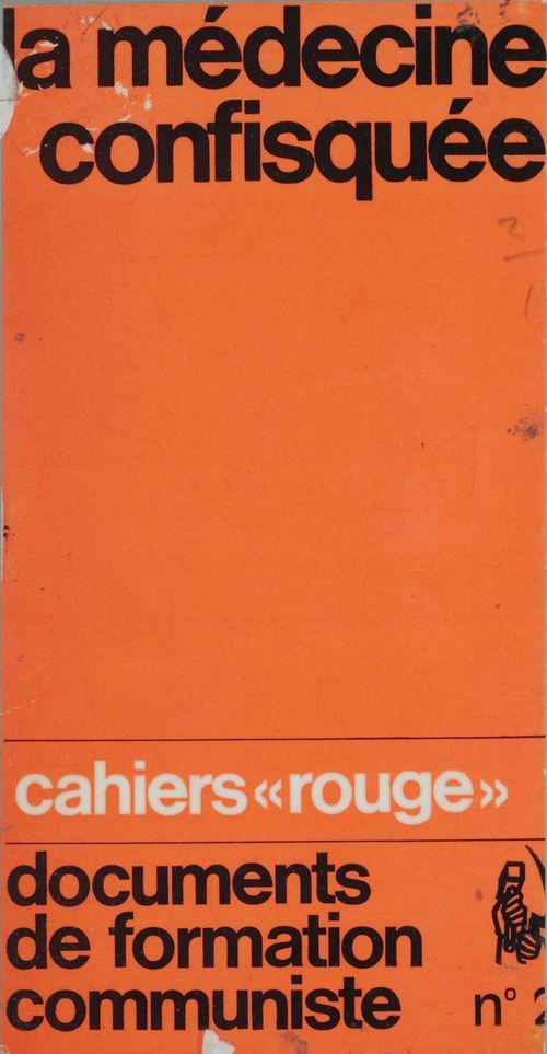 Couverture ebook de La médecine confisquée, de Ligue Communiste