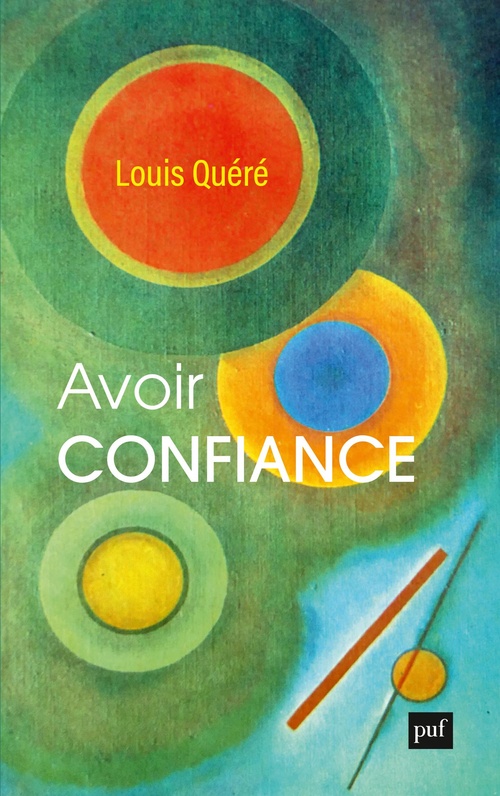 ebook cover of Avoir confiance, by Louis Quéré
