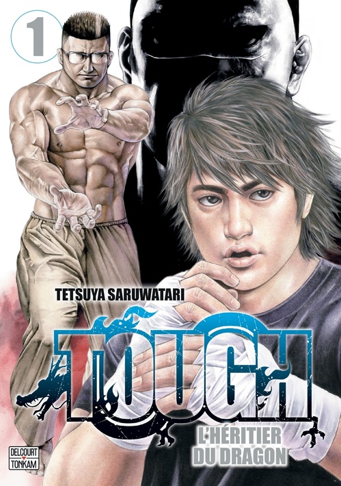 ebook cover of Tough - L'héritier du dragon T01, by Tetsuya Saruwatari