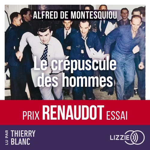 Couverture audiobook de Le Crépuscule des hommes, de Alfred De Montesquiou