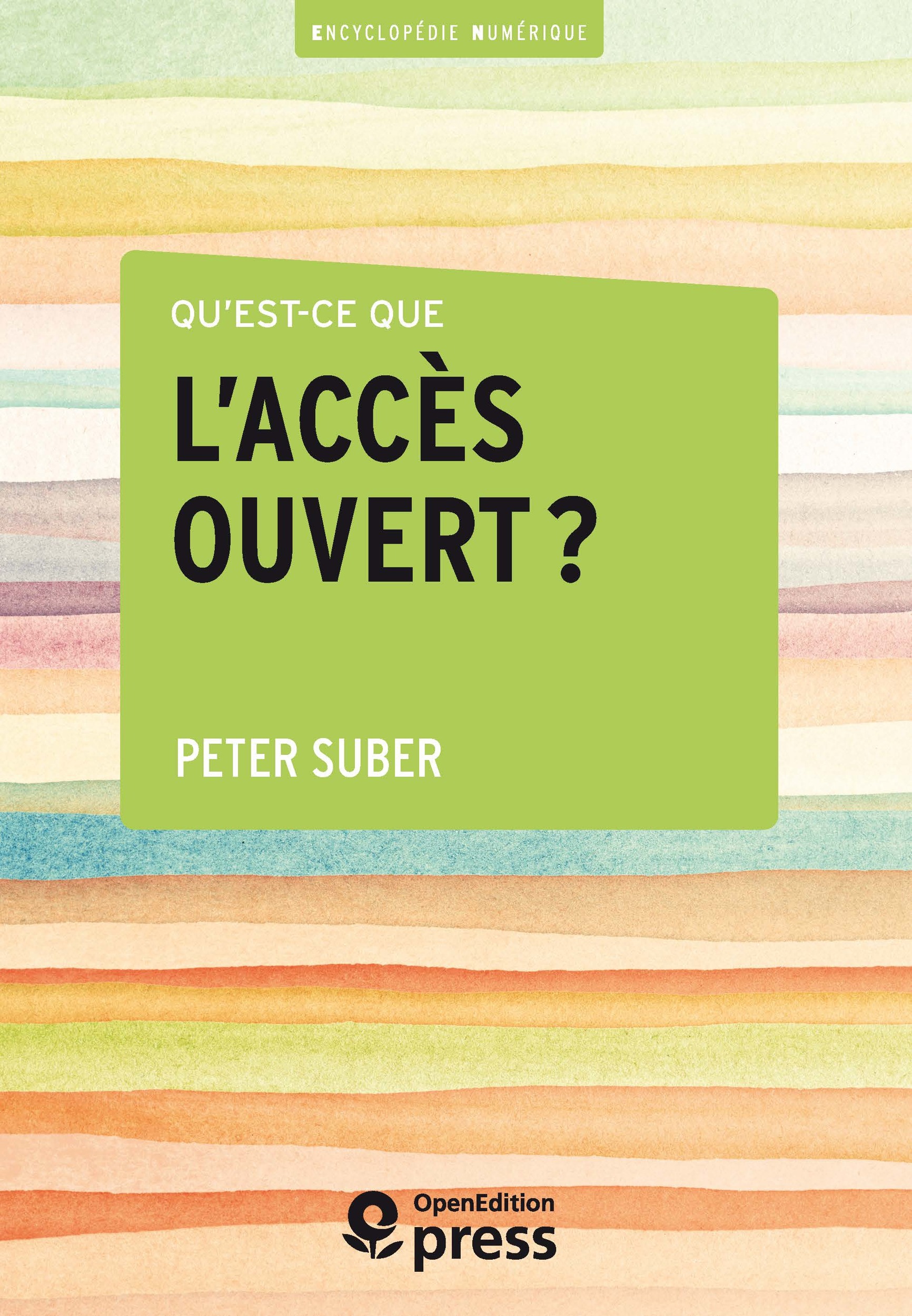 ebook cover of Qu´est-ce que l´accès ouvert ?, by Peter Suber