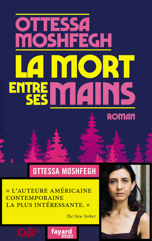Couverture ebook de La mort entre ses mains, de Ottessa Moshfegh