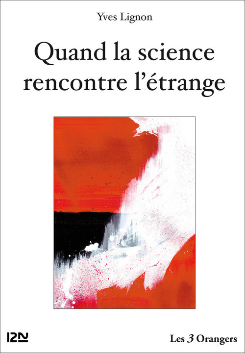 ebook cover of Quand la science rencontre l'étrange, by Yves Lignon