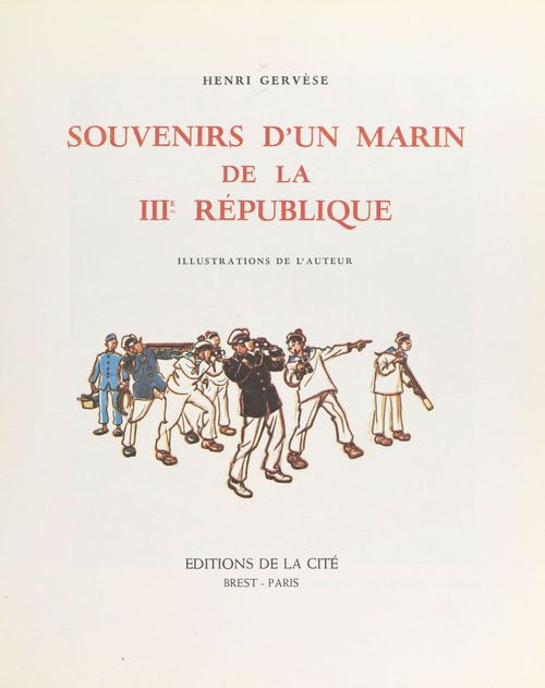 ebook cover of Souvenirs d'un marin de la IIIe République, by Henri Gervese