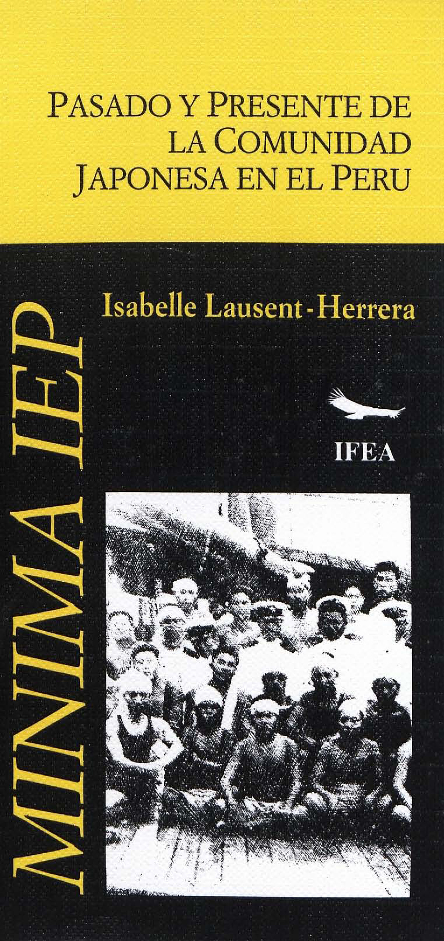 Couverture ebook de Pasado y presente de la comunidad japonesa en el Perú, de Isabelle Lausent-Herrera