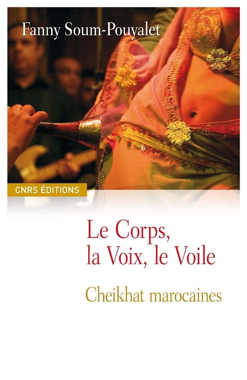 ebook cover of Le corps, la voix, le voile, by Fanny Soum-Pouyalet