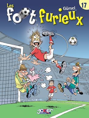 Couverture ebook de Les Foot furieux T17, de Gurcan Gürsel