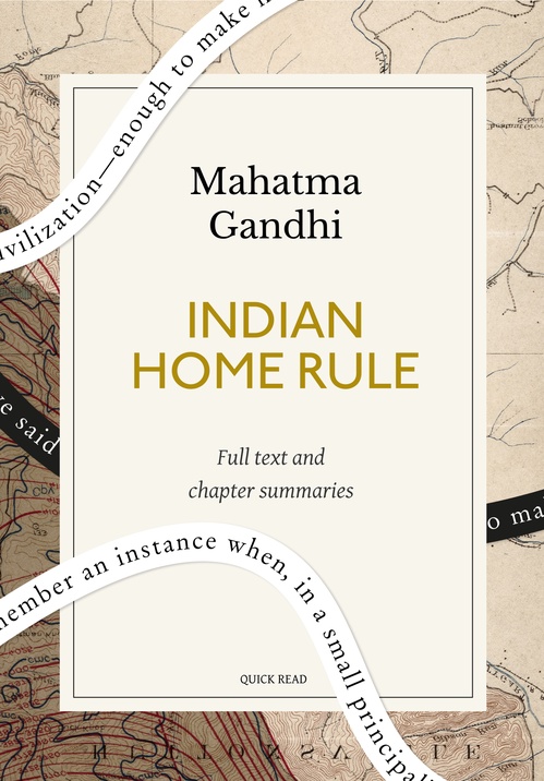 ebook cover of Indian Home Rule: A Quick Read edition, by Mahatma Gandhi, Quick Read