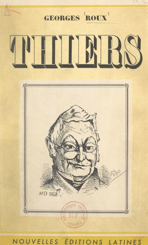 ebook cover of Thiers, by Georges Roux
