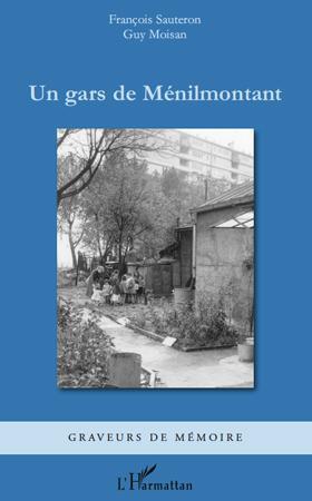 ebook cover of Un gars de Ménilmontant, by Guy Moisan, François Sauteron