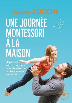 Couverture ebook de Une journée Montessori, de Audrey Zucchi