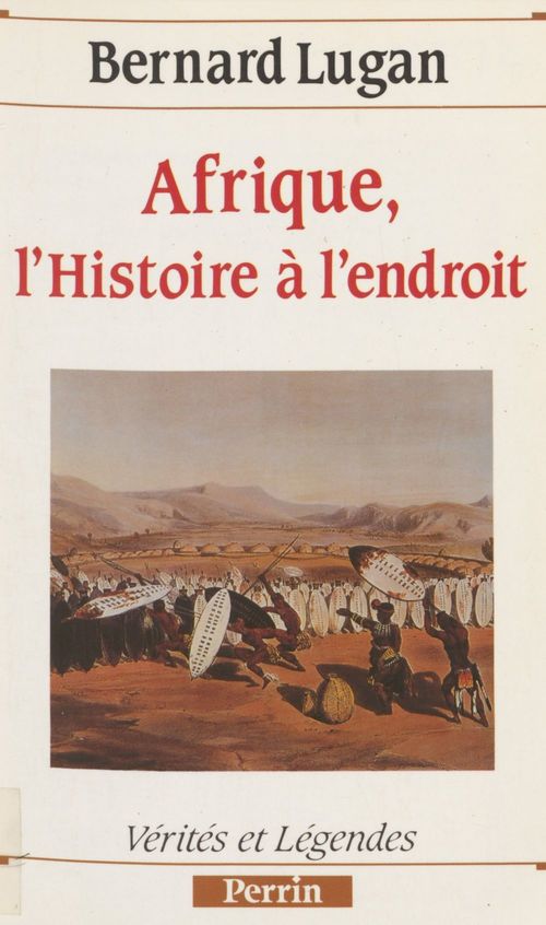 Couverture ebook de Afrique : l'histoire à l'endroit, de Bernard Lugan