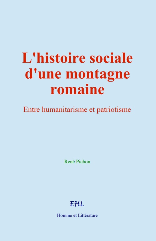 Couverture ebook de L´histoire sociale d´une montagne romaine, de René Pichon