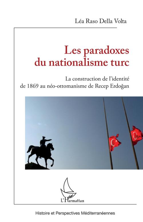 ebook cover of Les paradoxes du nationalisme turc, by Lea Raso Della Volta
