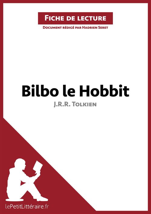 ebook cover of Bilbo le Hobbit de J. R. R. Tolkien (Analyse de l'oeuvre), by Hadrien Seret