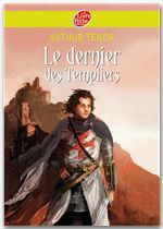 Couverture ebook de Le dernier des templiers, de Arthur Ténor