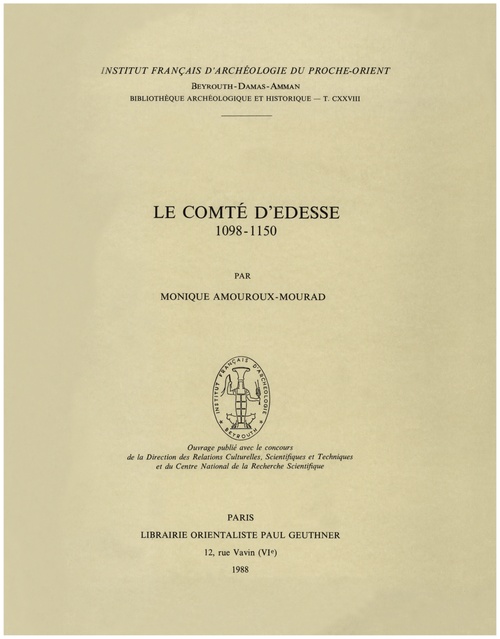ebook cover of Le Comté d´Édesse (1098-1150), by Monique Amouroux-Mourad