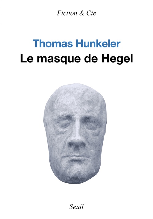 Couverture ebook de Le masque de Hegel, de Thomas Hunkeler