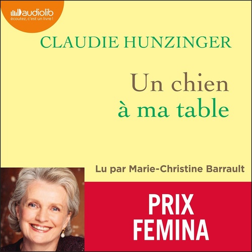 audiobook cover of Un chien à ma table, by Claudie Hunzinger