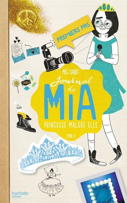 ebook cover of Journal de Mia - Tome 2 - Premiers pas, by Meg Cabot