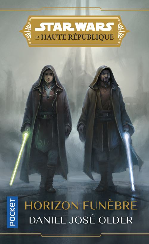 ebook cover of Star Wars La Haute République - Tome 3 Horizon funèbre, by Daniel José Older