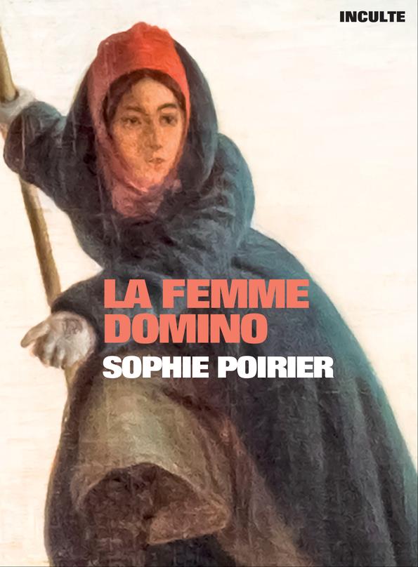 ebook cover of La femme domino, by Sophie Poirier