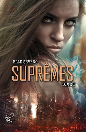 Couverture ebook de Suprêmes - Tome 1, de Elle Séveno