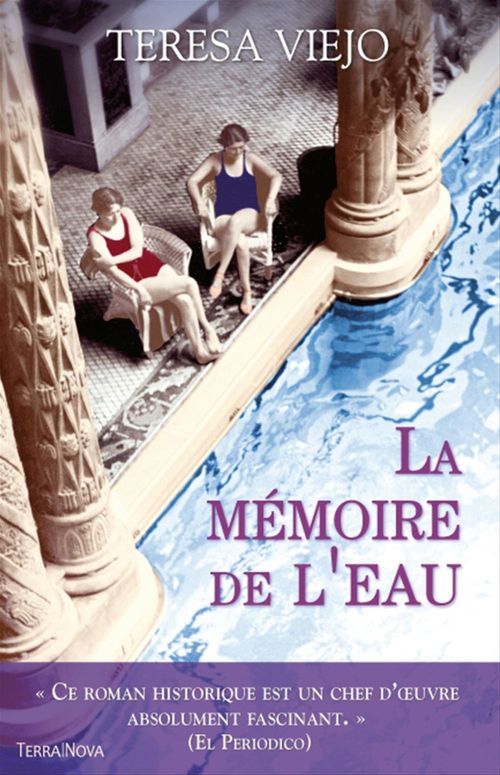Couverture ebook de La mémoire de l'eau, de Teresa Viejo