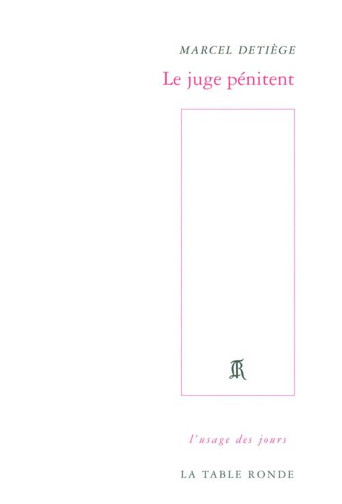 Couverture ebook de Le juge pénitent, de Marcel Detiège