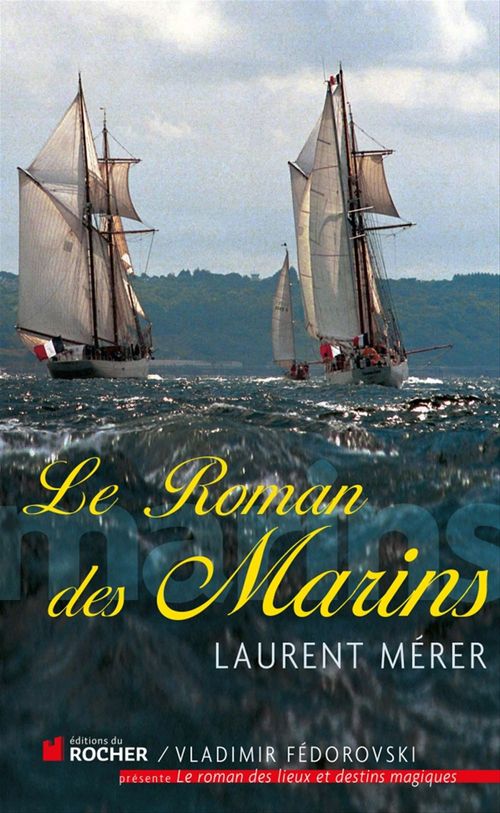 ebook cover of Le roman des marins, by Laurent Mérer