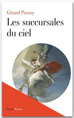 ebook cover of Les succursales du ciel, by Gérard Pussey