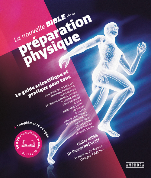 Couverture ebook de La Nouvelle bible de la préparation physique, de Didier Reiss, Dr Pascal Prévost