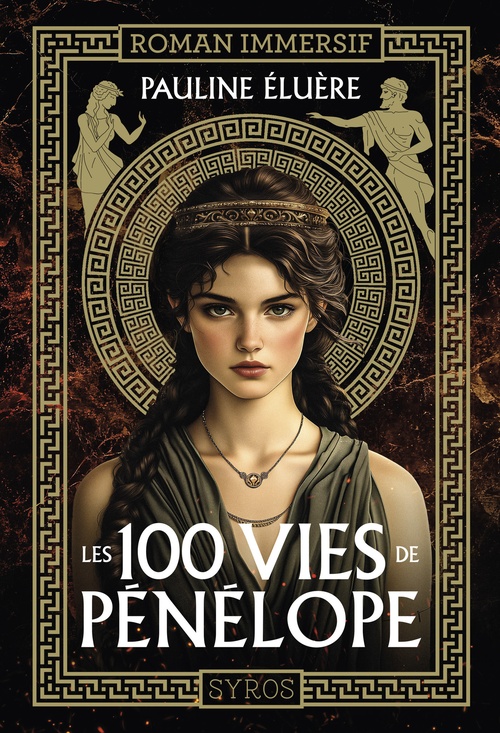 Couverture ebook de Les 100 vies de Pénélope, de Pauline Eluère