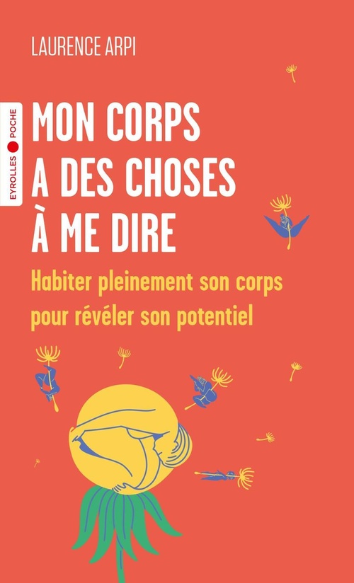 Couverture ebook de Mon corps a des choses à me dire, de Laurence Arpi