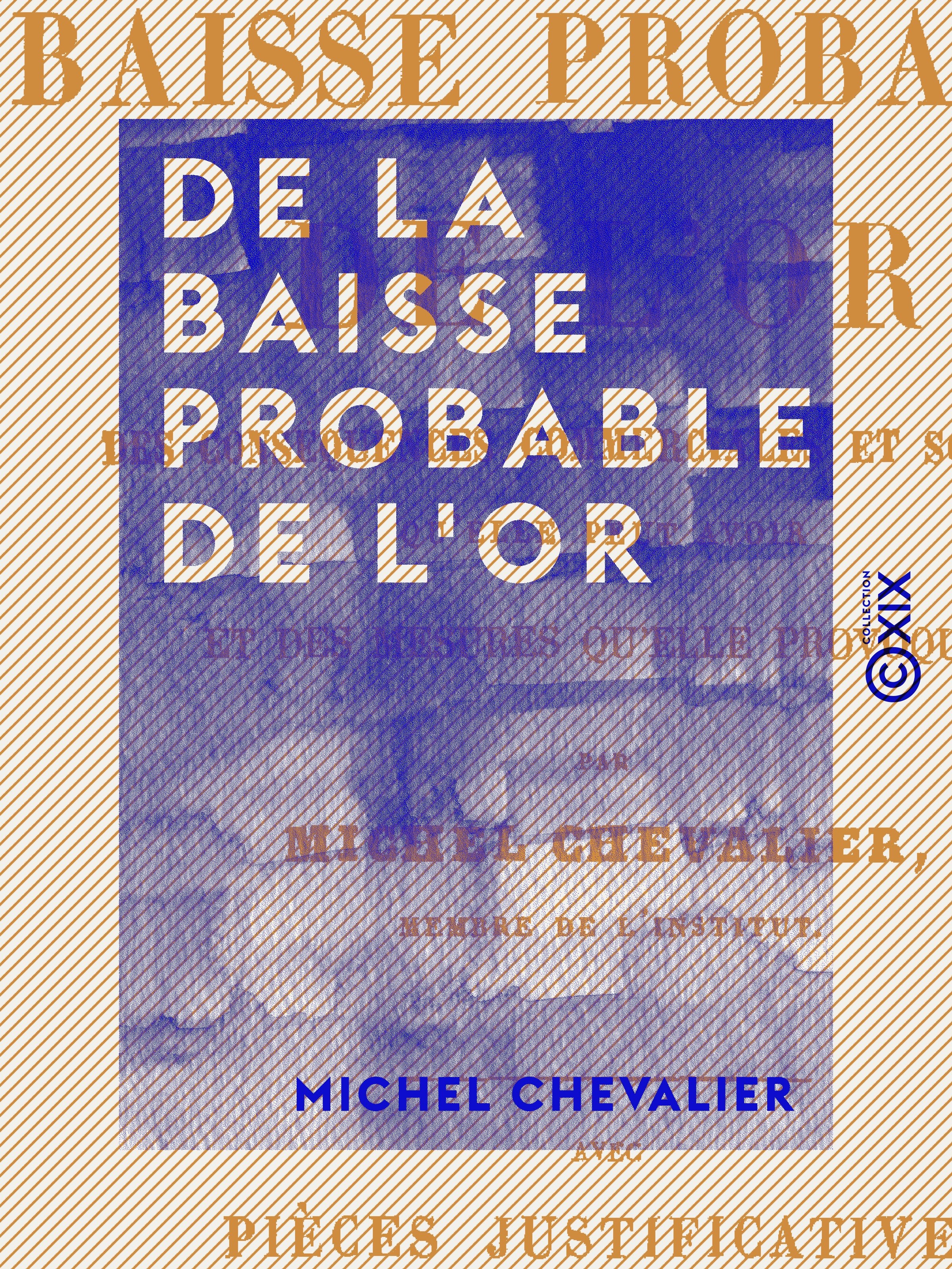 Couverture ebook de De la baisse probable de l'or, de Michel Chevalier