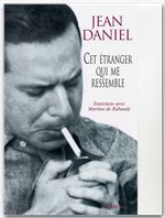 Couverture ebook de Cet étranger qui me ressemble, de Jean Daniel