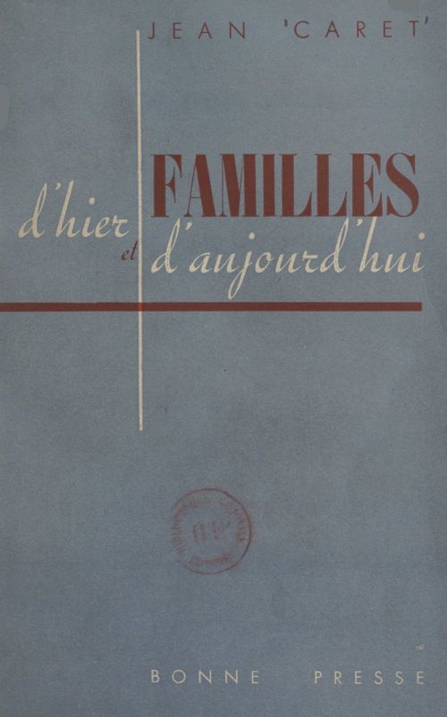 Couverture ebook de Familles d'hier et d'aujourd'hui, de Jean Caret
