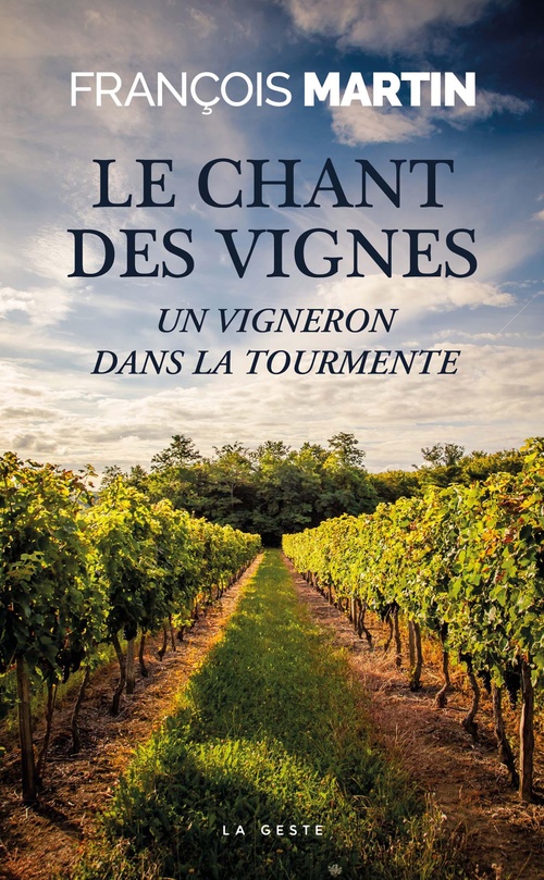 Couverture ebook de Le Chant des Vignes, de François Martin