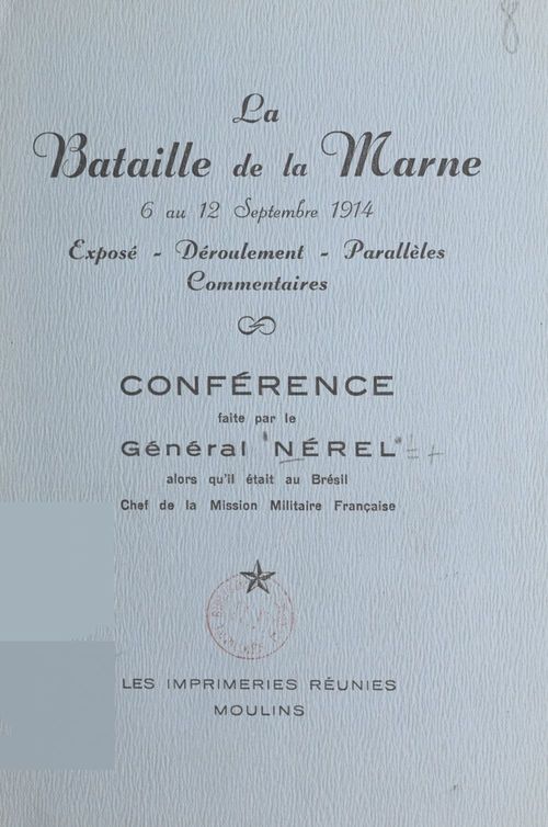 Couverture ebook de La bataille de la Marne, 6 au 12 septembre 1914, de Antoine Nerel