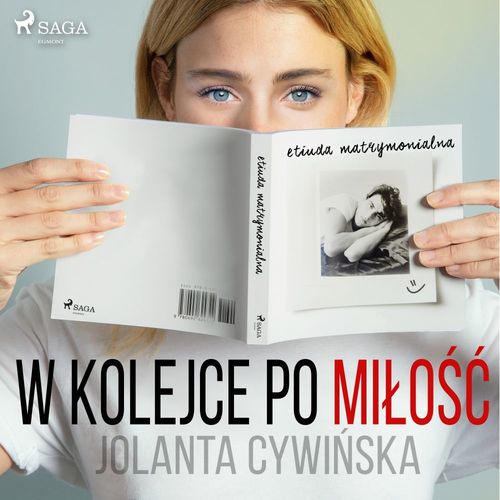 audiobook cover of W kolejce po milo´s´c, by Jolanta Cywinska