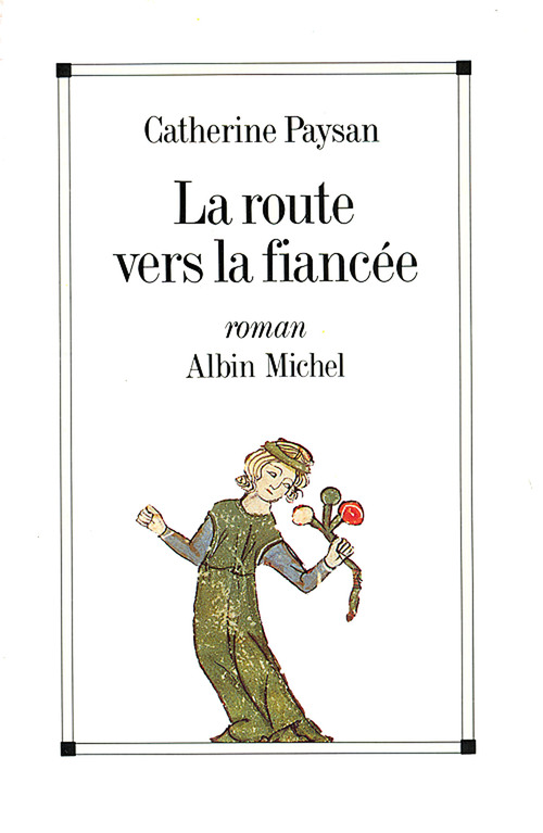 Couverture ebook de La Route vers la fiancée, de Catherine Paysan