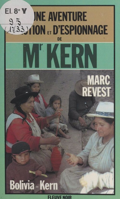 Couverture ebook de Bolivia-Kern, de Marc Revest