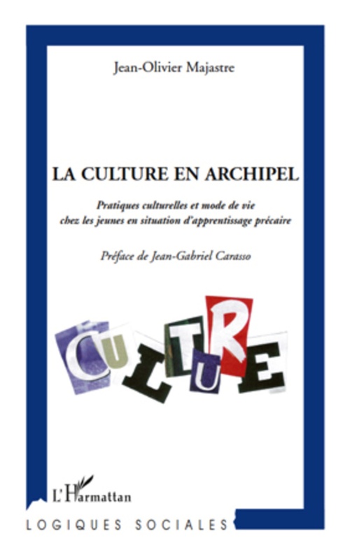 ebook cover of La culture en archipel, by Jean-olivier Majastre